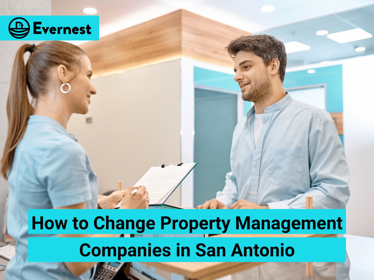 How to Change Property Management Companies in San Antonio